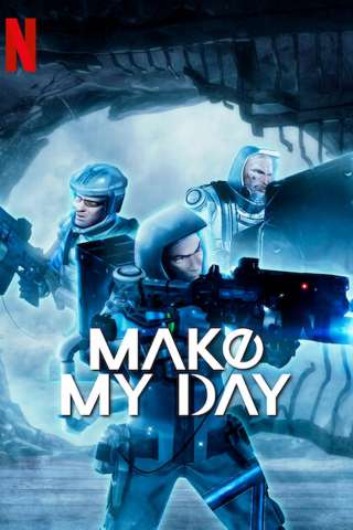 Make My Day streaming