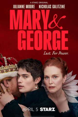 Mary &amp; George streaming