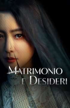 Matrimonio e desideri (2022) streaming