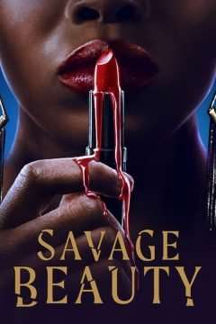 Savage Beauty (2022) streaming