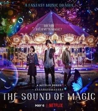 The Sound of Magic (2022) streaming