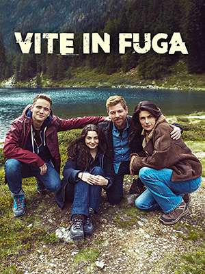 Vite in Fuga streaming