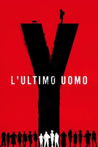 Y: L'Ultimo Uomo streaming