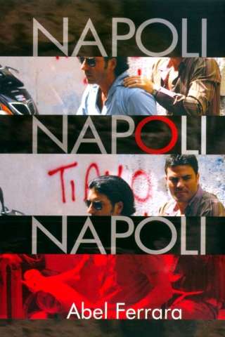 Napoli, Napoli, Napoli streaming