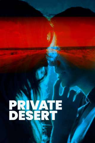 Private Desert streaming